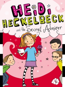 Paperback Heidi Heckelbeck and the Secret Admirer Book