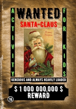 Paperback Wanted Santa Claus: Activity for Kids Book