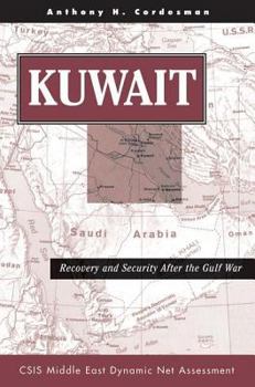 Paperback Kuwait: Recovery And Security After The Gulf War Book