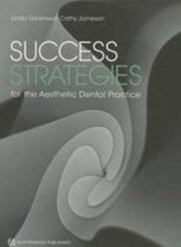 Hardcover Success Strategies for the Aesthetic Dental Practice Book