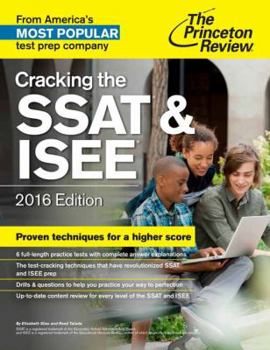 Paperback Cracking the SSAT & ISEE, 2016 Edition (Private Test Preparation) Book