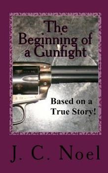 Paperback The Beginning of a Gunfight Book