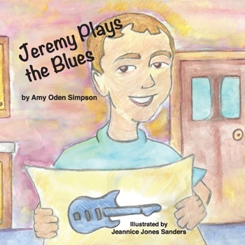 Paperback Jeremy Plays the Blues Book