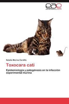 Paperback Toxocara Cati [Spanish] Book