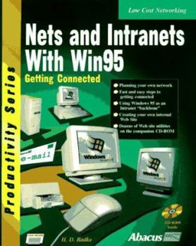 Paperback Nets and Intranets With Win95: Getting Connected (Productivity Series) Book