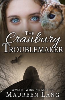 Paperback The Cranbury Troublemaker Book