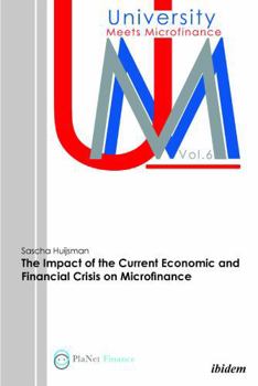 Paperback The Impact of the Current Economic and Financial Crisis on Microfinance. Book