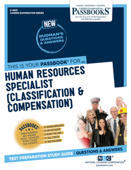 Paperback Human Resources Specialist (Classification & Compensation) (C-4841): Passbooks Study Guide Volume 4841 Book