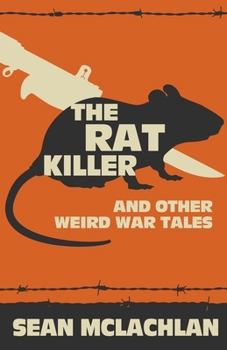 Paperback The Rat Killer and other Weird War Tales Book
