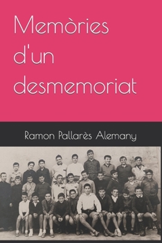 Paperback Memòries d'un desmemoriat [Catalan] Book