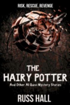 Paperback The Hairy Potter: And Other Al Quinn Mystery Stories Book