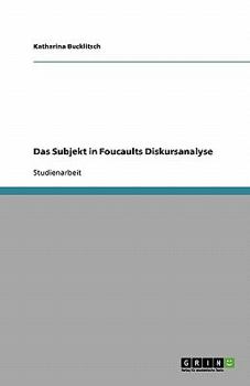 Paperback Das Subjekt in Foucaults Diskursanalyse [German] Book