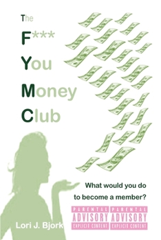 Paperback The F*** You Money Club Book