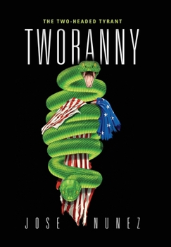 Hardcover Tworanny: The Two-Headed Tyrant Book