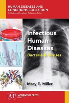 Paperback Infectious Human Diseases: Bacteria & Viruses Book