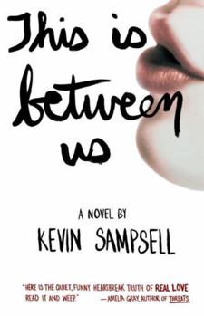 Paperback This Is Between Us Book