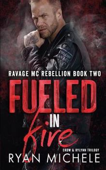 Fueled in Fire book by Ryan Michele