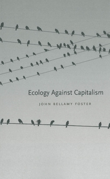 Paperback Ecology Against Capitalism Book