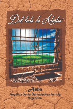 Paperback del Lado de Adentro: (del Arco Iris) [Spanish] Book