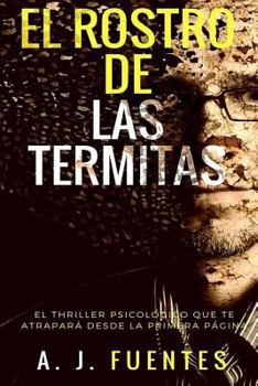 Paperback El Rostro de Las Termitas [Spanish] Book