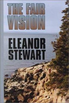 Hardcover The Fair Vision: A Frontier Story (Five Star First Edition Western Series) Book