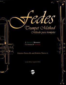 Perfect Paperback Fedes Trumpet Method: A Mariachi Resource Book