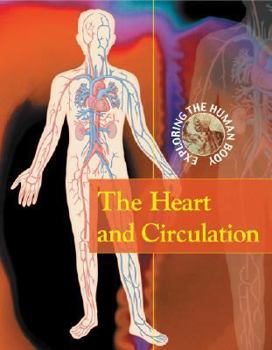 Library Binding The Heart and Circulation Book