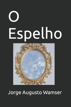 Paperback O Espelho [Portuguese] Book