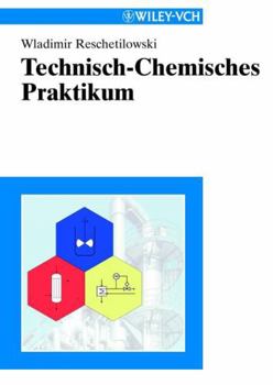 Paperback Technisch-Chemisches Praktikum [German] Book
