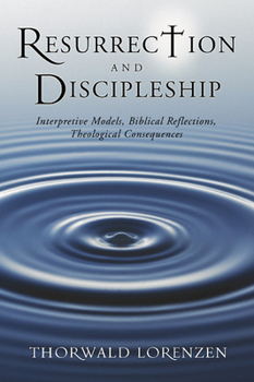 Paperback Resurrection and Discipleship Book