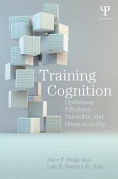 Hardcover Training Cognition: Optimizing Efficiency, Durability, and Generalizability Book