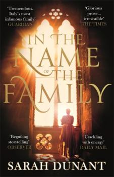 In the Name of the Family - Book #2 of the Borgias