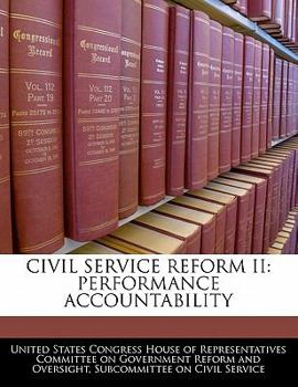 Paperback Civil Service Reform II: Performance Accountability Book