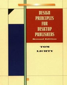 Paperback Design Principles for Desktop Publishers Book