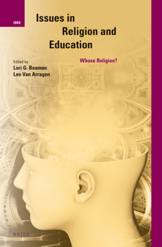 Hardcover Issues in Religion and Education: Whose Religion? Book