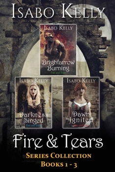 Paperback Fire and Tears: Series Collection Books 1-3 Book