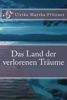 Paperback Das Land der verlorenen Traeume [German] Book