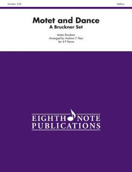 Paperback Motet and Dance: A Bruckner Set, Score & Parts Book