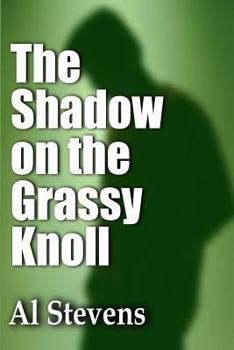 Paperback The Shadow on the Grassy Knoll Book