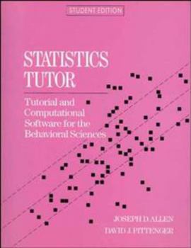 Paperback Statistics Tutor: Tutorial and Computational Software for the Behavioral Sciences Book