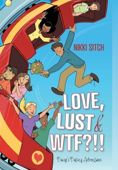 Hardcover Love, Lust & WTF!?! Book