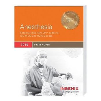 Paperback Anesthesia Cross Coder 2010: Essential Links from CPT Codes to ICD-9-CM and HCPCS Codes Book