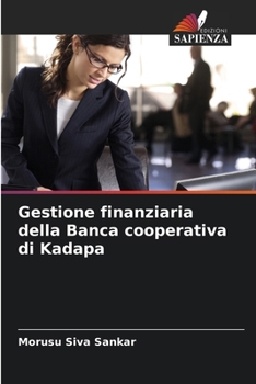 Paperback Gestione finanziaria della Banca cooperativa di Kadapa [Italian] Book