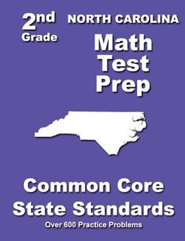 Paperback North Carolina 2nd Grade Math Test Prep: Common Core State Standards Book