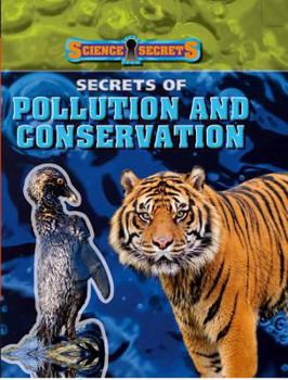 Hardcover Secrets of Pollution and Conservation Book