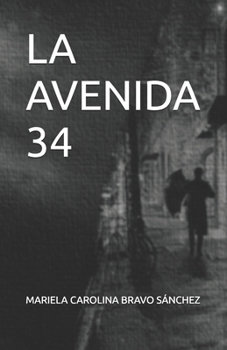 LA AVENIDA 34 (Spanish Edition)