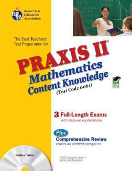 Paperback The Best Teachers' Test Preparation for the Praxis II Mathematics Content Knowledge Test [With CDROM] Book
