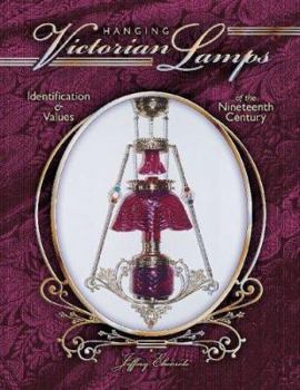 Hardcover Hanging Victorian Lamps of the Nineteenth Century Book