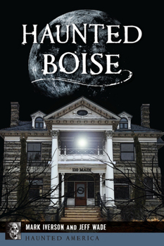 Paperback Haunted Boise Book