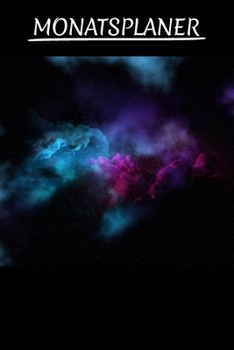 Monatsplaner: Monatskalender, Terminplaner und Familienplaner. Zum Planen, Organisieren und Notieren. 2020. Galaxie (German Edition)